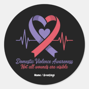 Domestic Violence Awareness Not All Wounds Visible Classic Round Sticker