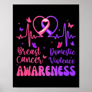 Domestic Violence Breast Cancer Awareness Month He Poster