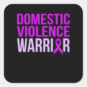 Domestic Violence Warrior Support Awareness Month Square Sticker