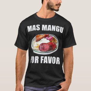 Dominican Flag RD Dominican Republic Food Mangu Pl T-Shirt