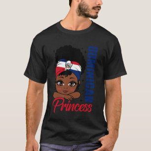 Dominican Republic Dominican Princess Girl Hispani T-Shirt