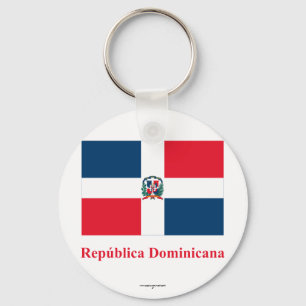 Dominican Republic Flag with Name in Spanish Keychain