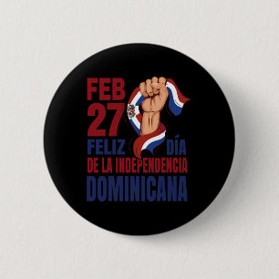Dominicana - Dominican Independence Day 1 2 Inch Round Button