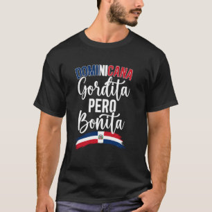 Dominicana Funny Dominican Republic Pride Dominica T-Shirt