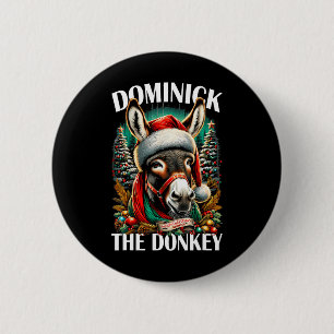 Dominick The Donkey Funny Christmas Italian Christ 2 Inch Round Button