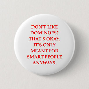 DOMINOES 2 INCH ROUND BUTTON