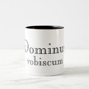 Dominus Vobiscum (Que Dieu Soit Avec Toi) Mug