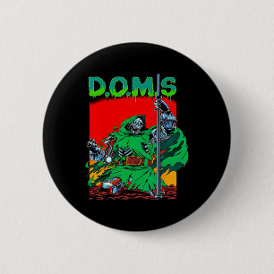 Doms Funny Muscle Gym Weightlifting Bodybuilding F 2 Inch Round Button