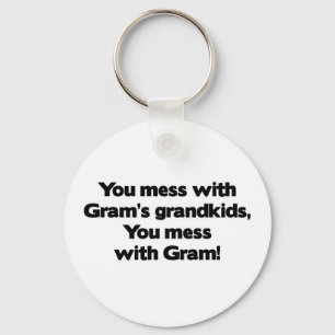 Don't Mess with Gram's Grandkids Keychain