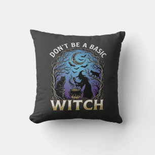 Don Be Basic Witch Halloween Cauldron Black Cats Throw Pillow