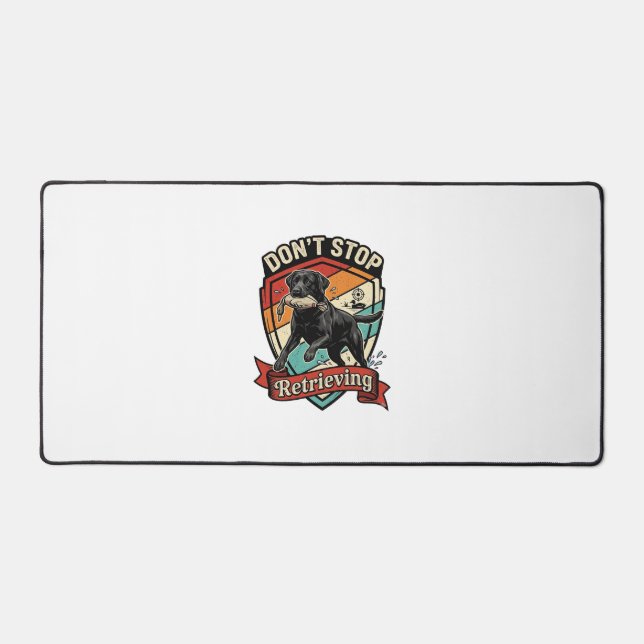 Don Stop Retrieving Black Labrador Dog Duck Retro  Desk Mat (Front)