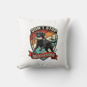 Don Stop Retrieving Black Labrador Dog Duck Retro Throw Pillow