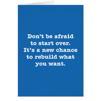 Don’t Be Afraid To Start Over. It’s A New …