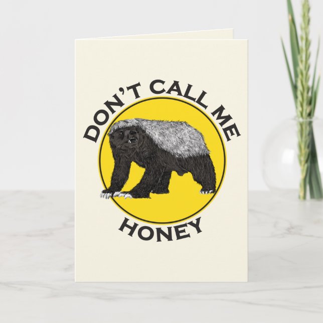 Don’t Call Me Honey Badger Badass Yellow Feminist Card (Front)