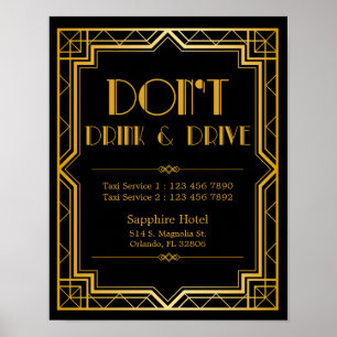 Don’t Drink & Drive Wedding Sign   Gatsby Art Deco