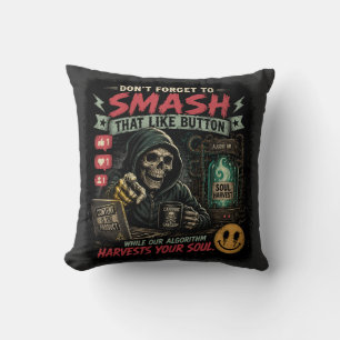 Don’t Forget to Smash That Like Button Throw Pillow