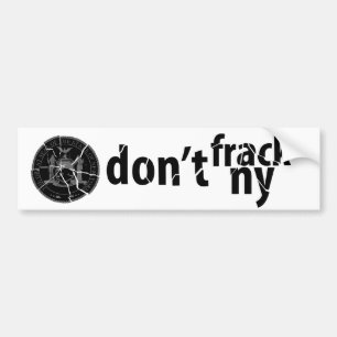 Don’t Frack New York Bumper Sticker