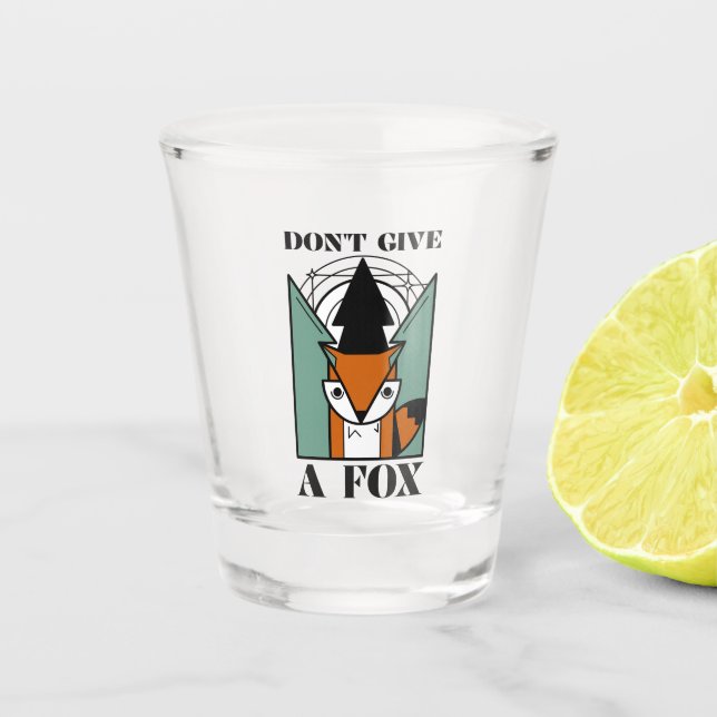 Don’t Give a Fox Funny Fox Graphic Shot Glass (Front)