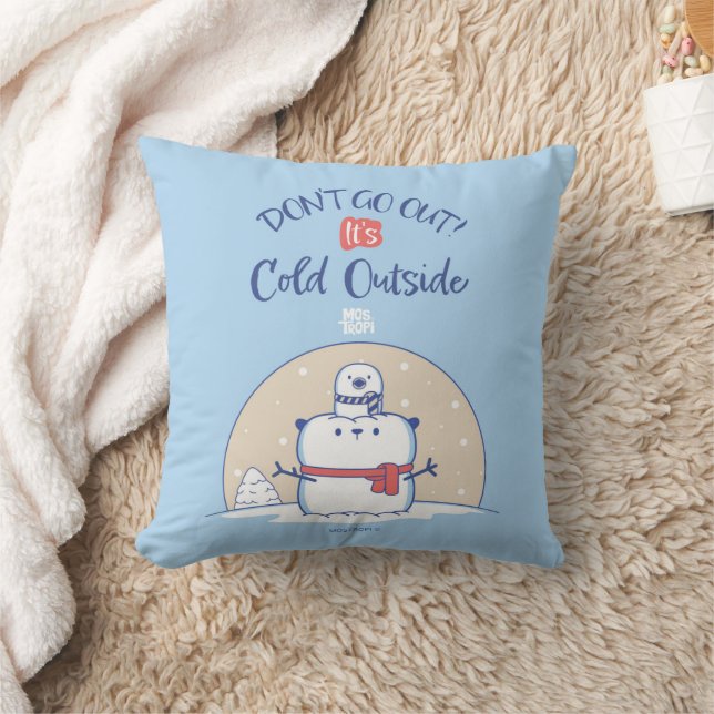 Don´t go out! It´s Cool Outside |  Throw Pillow (Blanket)
