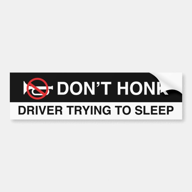 Don’t Honk Bumper Sticker (Front)