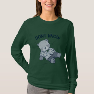 Don’t Know Just Existing Too Tired to Decide Sleep T-Shirt