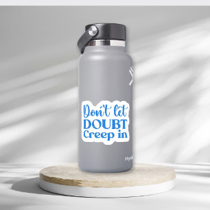 Don’t Let Doubt Creep In Motivational Blue Retro