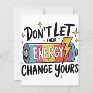 ⚡ Don’t Let Their Energy Change Yours