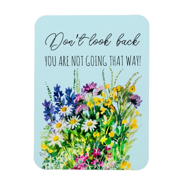 Don’t look back magnet (Vertical)