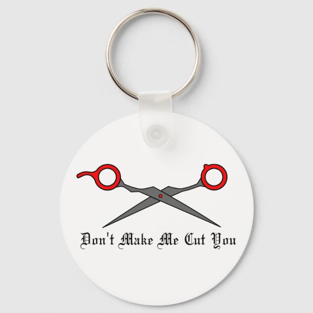 Don’t Make Me Cut You (Red Hair Cutting Scissors) Keychain (Front)