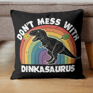 Don’t Mess With Dinkasaurus Pickleball Throw Pillow