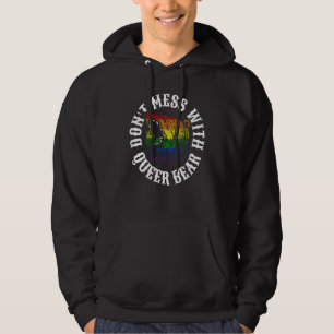 Don t mess with queer bear gay pride parade angry  hoodie