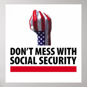 Don’t Mess with Social Security Poster