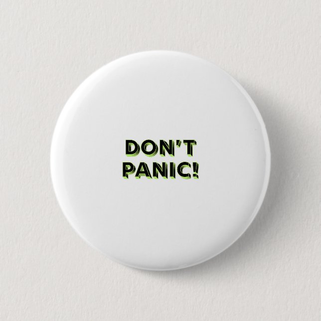 Don’t Panic 2 Inch Round Button (Front)