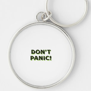 Don’t Panic Keychain
