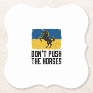 Don’t Push The Horses Vintage Horse Paper Coaster