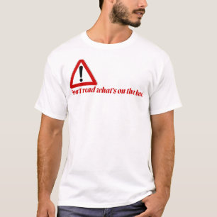 Don’t Read the Back Funny T-Shirt