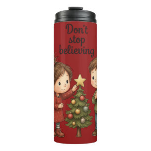 Don’t Stop Believing Christmas Sticker Thermal Tumbler