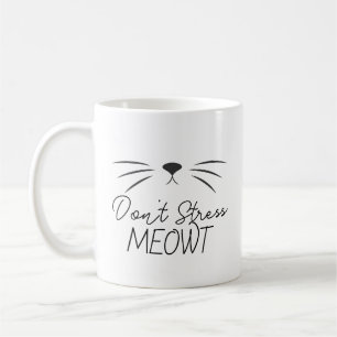 Don’t Stress Meowt Funny Cat Lover Mug