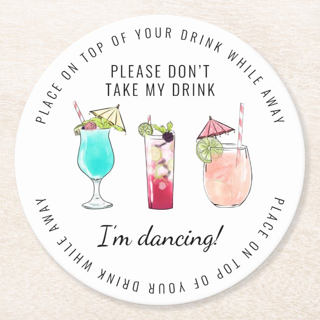 Don’t Take My Drink Wedding Round Paper Coaster (Front)