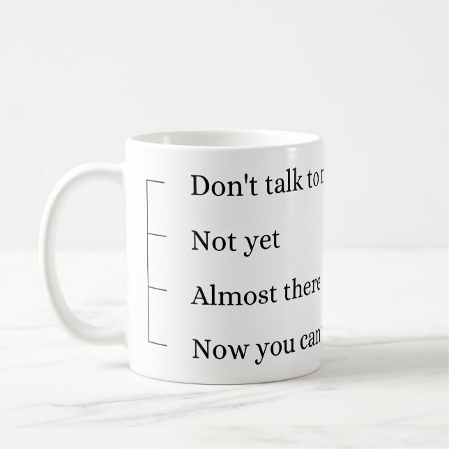 Don´t talk to me, coffee cup. mug (Left)
