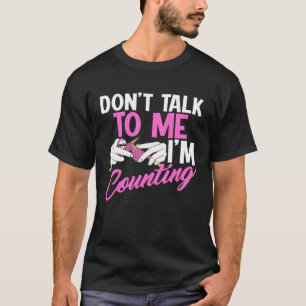 Don t talk to me I m counting u2013 Stitch and kni T-Shirt
