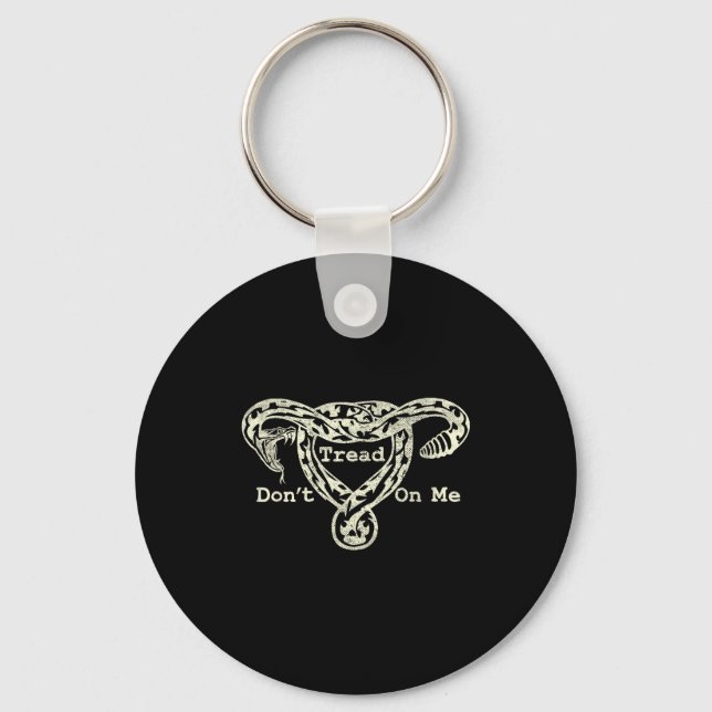 Don’t Tread On Me Uterus Snake Pro Roe Feminist  Keychain (Front)