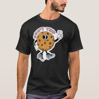don’t trip chocolate chip Sticker T-Shirt