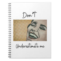 “Don’t Underestimate Me,” Design