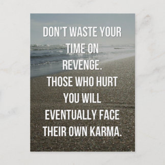 Don’t Waste Your Time On Revenge Quote Postcard