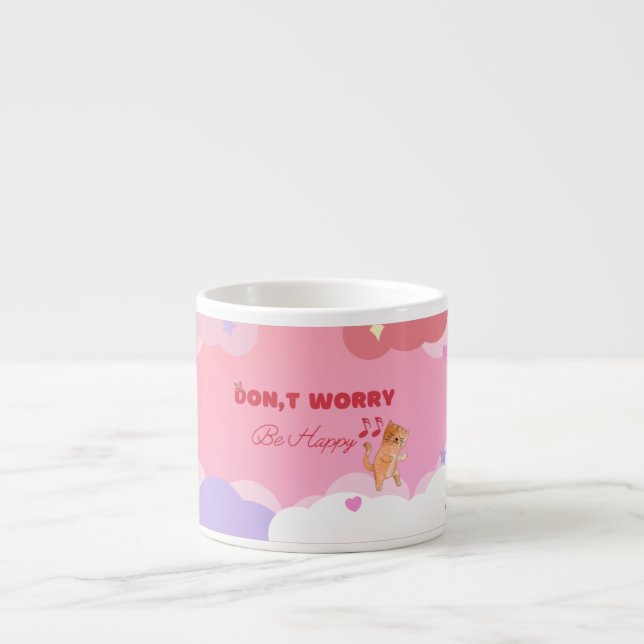 “Don’t Worry Be Happy” | Fun & Playful Design  Espresso Cup (Front)