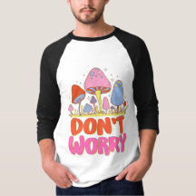  Don’t Worry – Colourful Kawaii Mushroom