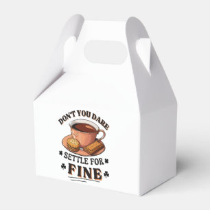 Don’t you dare settle for fine quote favor box
