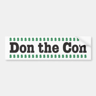 Don the Con Bumper Sticker