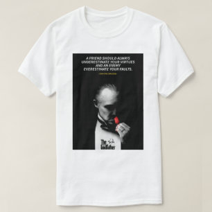 Don Vito Corleone quotes T-Shirt